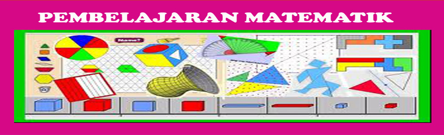 PEMBELAJARAN MATEMATIK