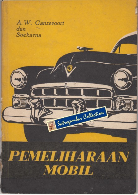 pustaka langka pemeliharaan mobil jadul pustaka langka pemeliharaan mobil jadul