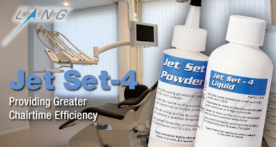 Introducing New Jet Set-4 - Lang Dental Manufacturing Co., Inc.