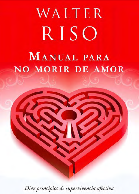 Manual de Supervivencia Spanish Edition: Walter A