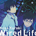 Meisa kuroki - Wired life (Kabel kehidupan)
