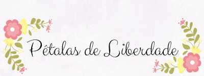 Blog Literário Pétalas de Liberdade | Livros, resenhas literárias, música e muito mais.