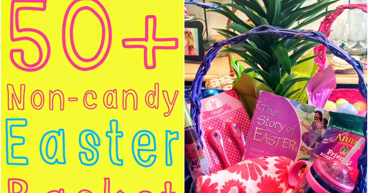 Al2getherFIT 50 NonCandy Ideas for an Easter Basket