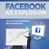  Facebook Ad Explosion with Bonus