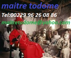 LE PLUS GRAND ET PUISSANT MAITRE MARABOUT DU MONDE TODOME