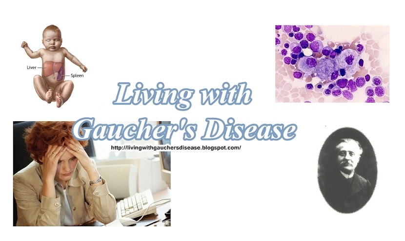 Living with Gaucher's Disease
