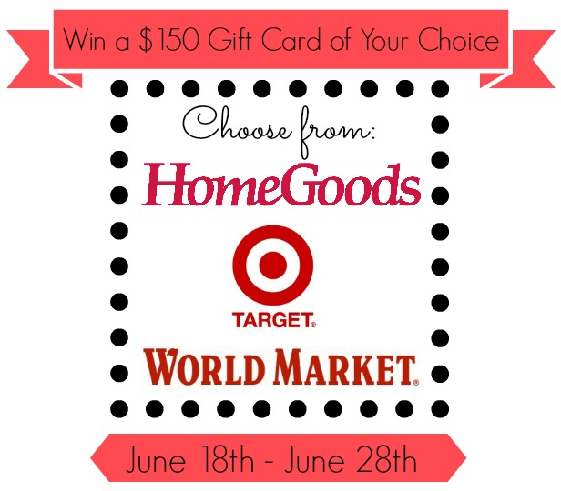 It's a giveaway! 150 to Target, HomeGoods or World Market