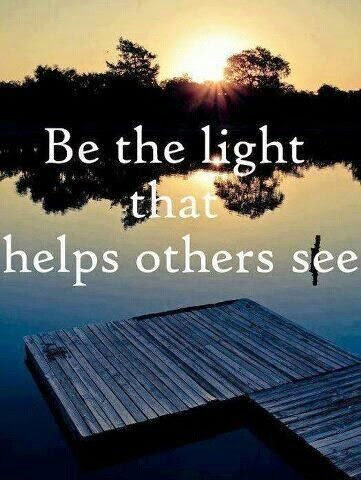 Be the light..