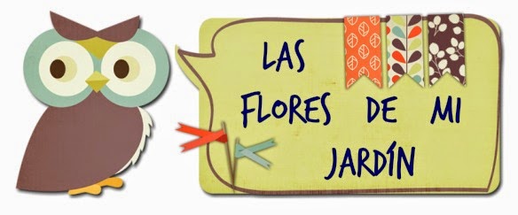 Las Flores de mi Jardín