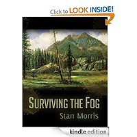 Surviving the Fog by Stan Morris