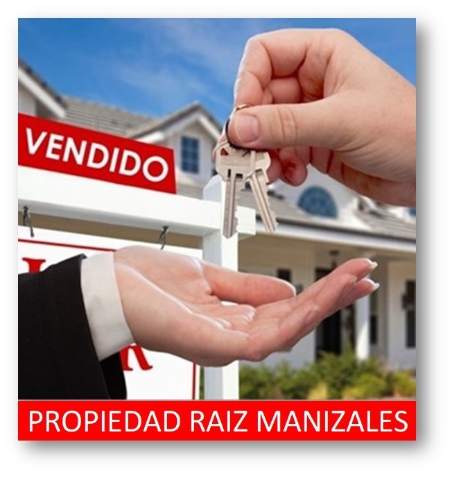 NEGOCIOS DE PROPIEDAD RAIZ EN MANIZALES