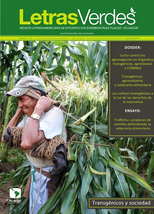 "Luchas contra los pilares de los agronegocios en Argentina. Transgénicos, Agrotóxicos y Conabia"