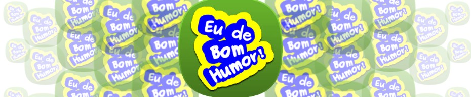 Eu de bom humor