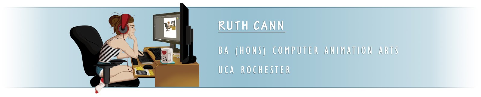 Ruth Cann - BA Hons Computer Animation Arts - UCA Rochester 