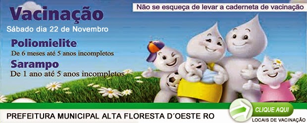 Alta Floresta Realiza Vacinação Contra Poliomielite e Sarampo 