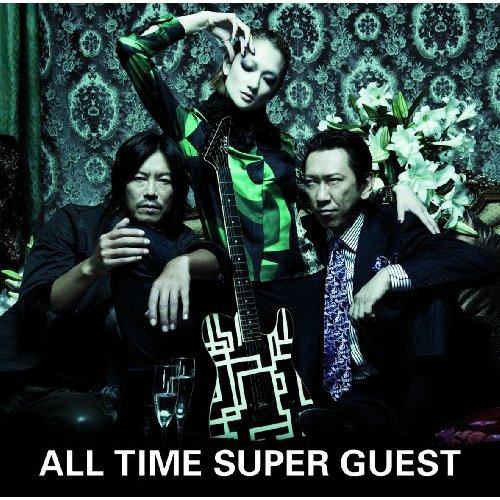 Album 布袋寅泰 All Time Super Guest 11 08 17 Nyaa Album 布袋寅泰 All Time Super Guest 11 08 17 Nyaa