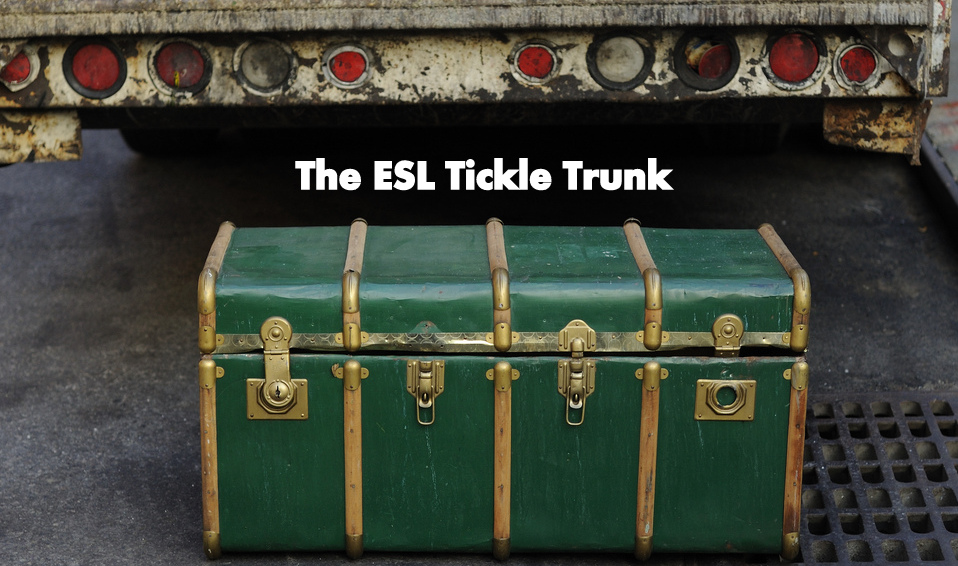 The ESL Tickle Trunk