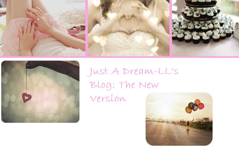 Just A Dream-LL's Blog-A Nova Versão