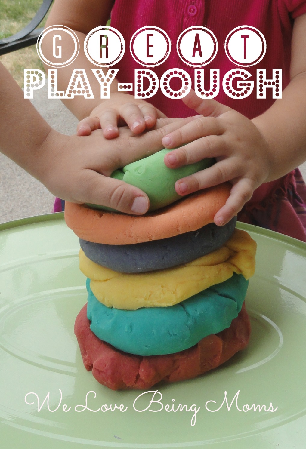 We Love Being Moms! 10 Homemade Playdough Recipes
