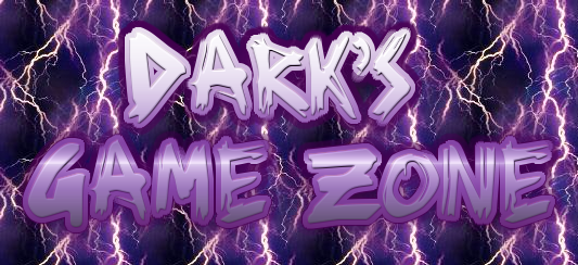 Dark's Game Zone