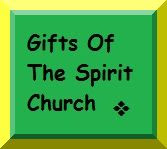 Gifts Of The Spirit Church