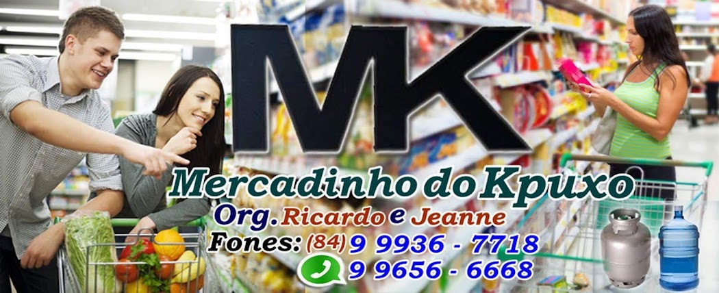 CLIQUE NA IMAGEM E VEJA AS NOVIDADES DO MERCADINHO DO KPUXO
