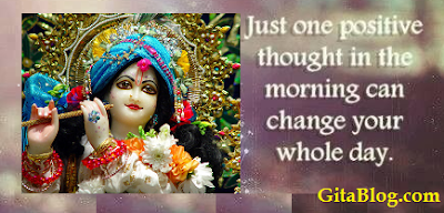 Positive Thinking Bhagavad Gita Quotes Bhagwad Gita Blog : Positive Thoughts, Positive Thinking