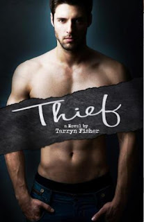 Thief by Tarryn Fisher Thief by Tarryn Fisher