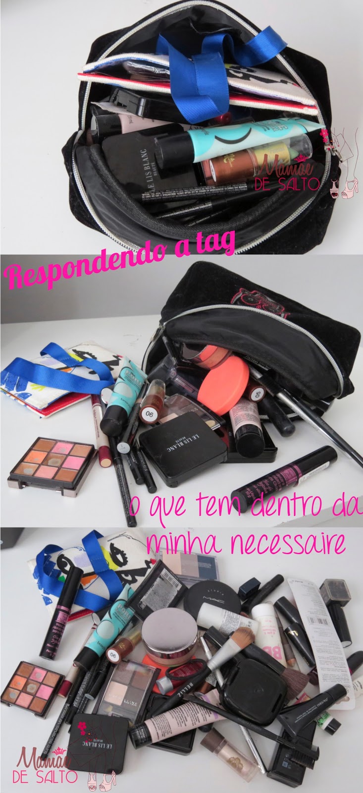 respondendo a tag "o que tem dentro da sua necessaire" blog Mamãe de Salto ==> todos os direitos reservados respondendo a tag "o que tem dentro da sua necessaire" blog Mamãe de Salto ==> todos os direitos reservados