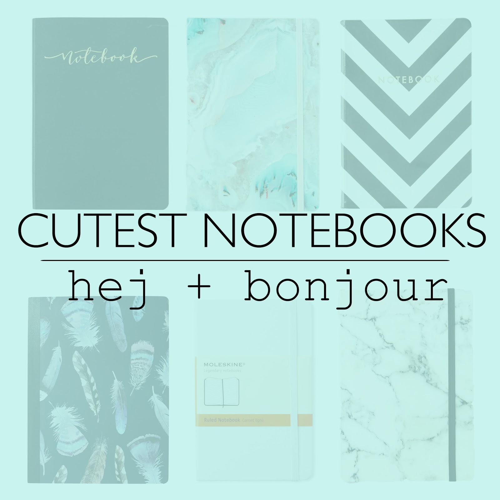 hej + bonjour cutest notebooks
