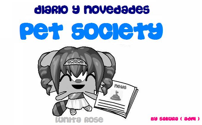 .:Diario y Novedades Pet Society:.