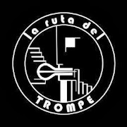 La Ruta del Trompe