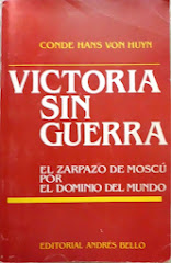"VICTORIA SIN GUERRA", Von Huyn