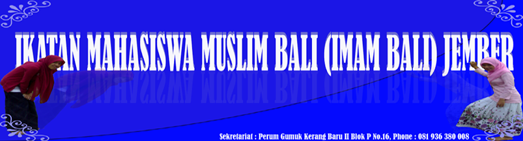 Ikatan Mahasiswa Muslim Bali (IMAM BALI) Jember