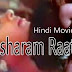 Watch Adult Hindi Movie 'Besharm Raaten' Online