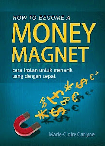 Rahasia Menjadi Magnet Uang Menarik Uang & Kekayaan