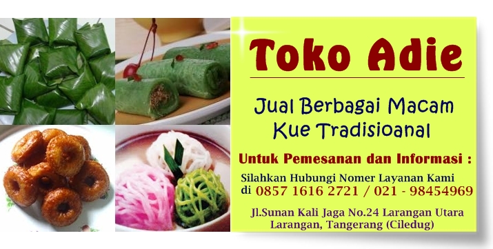 Aneka Macam Kue Tradisional ADI KURNIADI