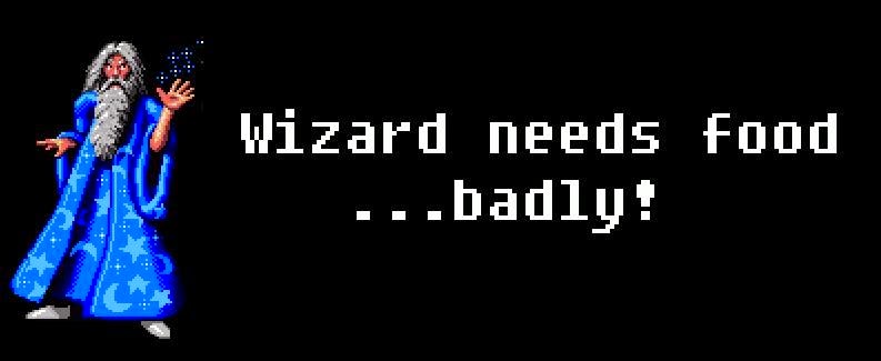 Wizard Needs Food...Badly!