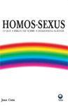 Homos-Sexus / o que a Bíblia diz sobre a homossexualidade