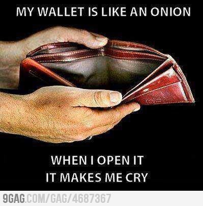 funny money quotes jokes broke onion sayings monday wallet quote quotesgram cry makes open when finance catchy humor meme poor