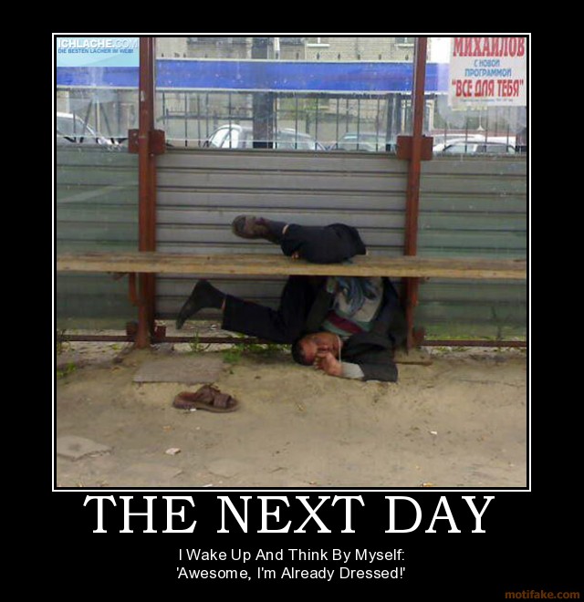 the-next-day-don-t-drink-and-drive-by-bus-demotivational-poster-1271188408.jpg