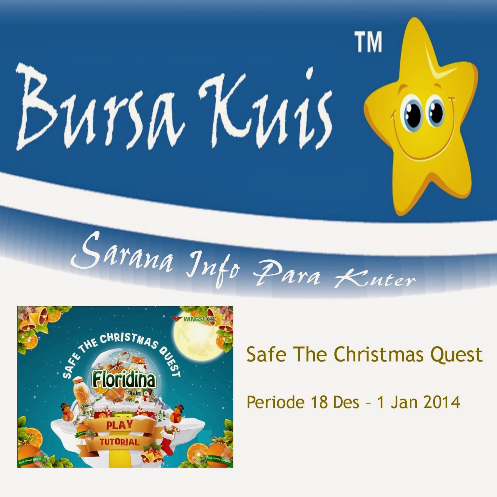 Terima kasih untuk partisipasi kamu ikutan game Floridina Safe The Christmas Quest