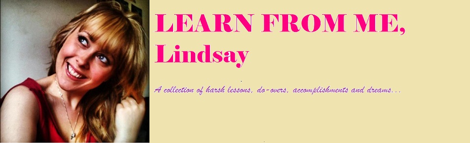 LEARN FROM ME, Lindsay