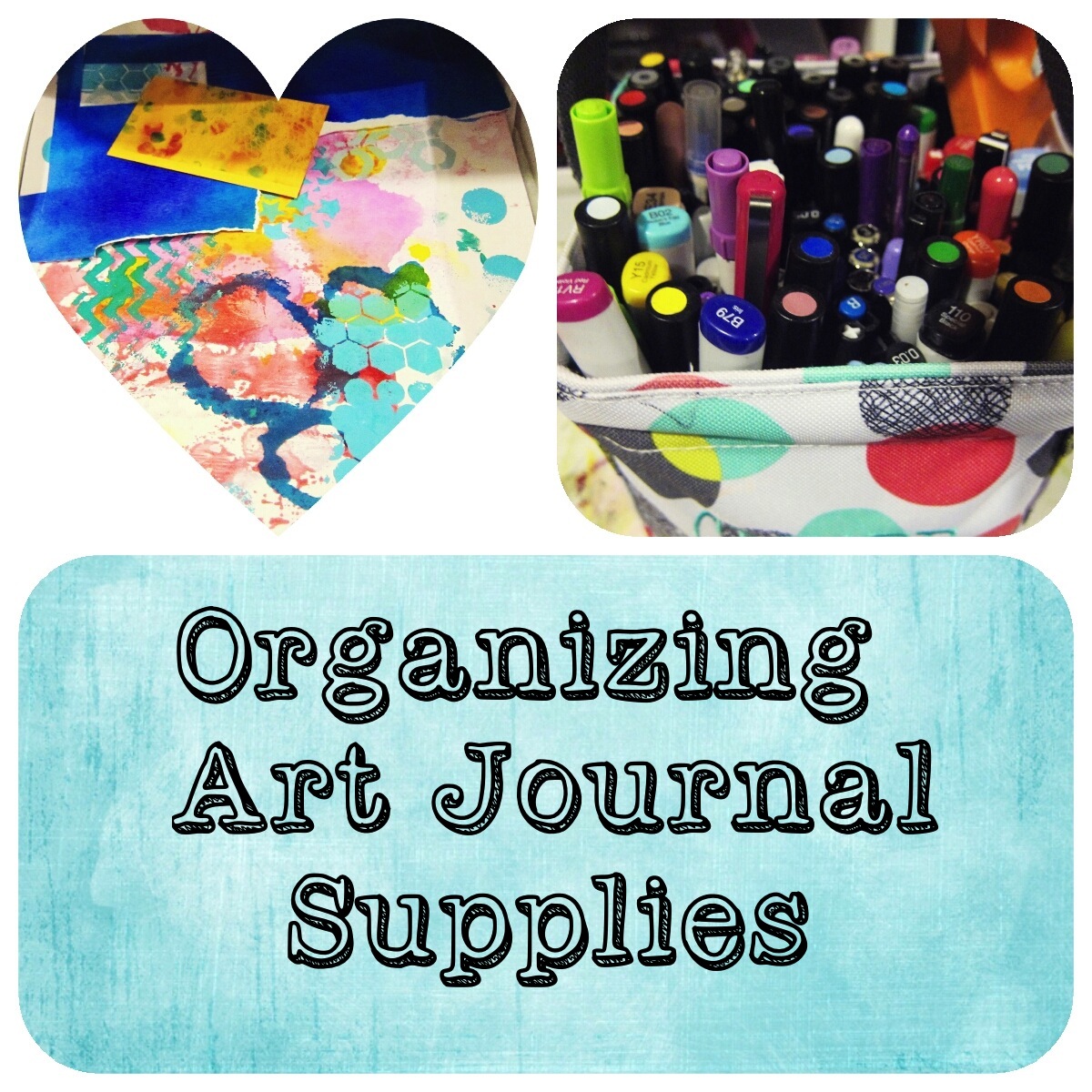 How I Organize Art Journal Supplies - Marcia Beckett