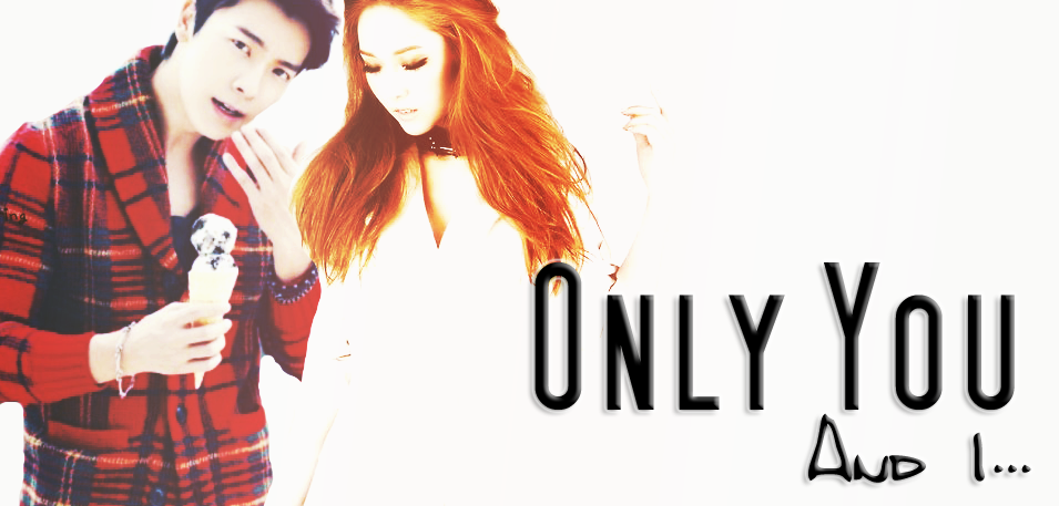 Only You and I