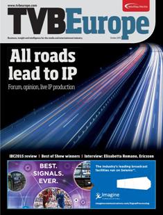 TVBEurope. Business, insight and intelligence for the broadcast media industry - October 2015 | ISSN 1461-4197 | TRUE PDF | Mensile | Professionisti | Broadcast | Comunicazione
TVBEurope is the leading European broadcast media publication and business platform providing news and analysis, business profiles and case studies on the latest industry developments. Whether it is emerging technology from the world of broadcast workflow or multi-platform content, TVBEurope is at the heart of it all as the leading source of content across the entire broadcast chain.
TVBEurope’s monthly magazine offers readers an insight into the broadcast world through a mix of features, interviews, case studies and topical forums.
TVBEurope’s own in-house conferences and specialist roundtables have built up a strong reputation and following, offering in-depth analysis of the challenges and developments in Beyond HD and IT Broadcast Workflow. TVBEurope also hosts the prestigious broadcast media awards gala, the TVBAwards.