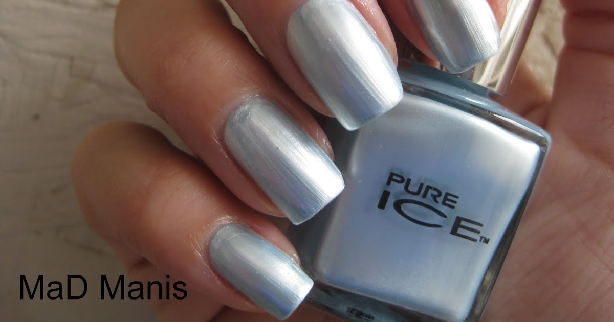 MaD Manis Pure Ice A List