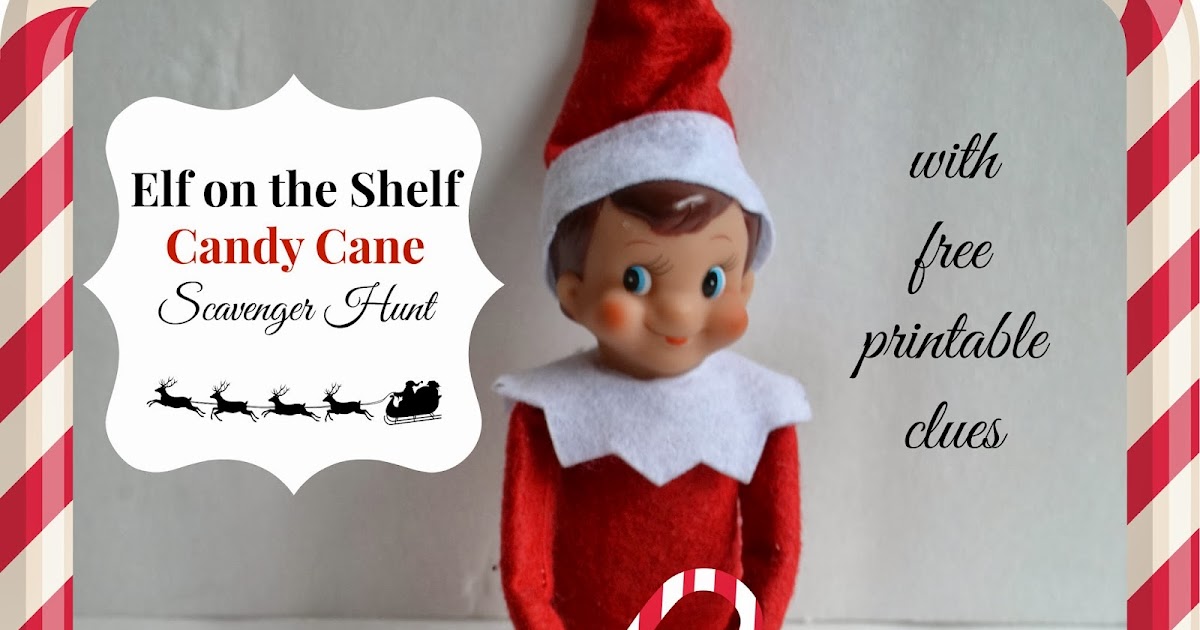 East Coast Mommy Elf on the Shelf Candy Cane Scavenger Hunt