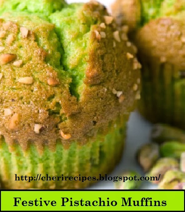 Cheryl's Tasty Home Cooking Festive Pistachio Muffins