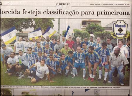 Macaé Esporte na Elite do Futebol Carioca - Novembro de 2007